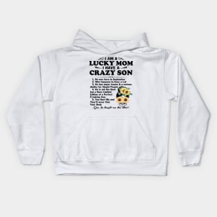 Sunflower I Am A Lucky Mom I Have A September Crazy Son Mother's Day Gift Kids Hoodie